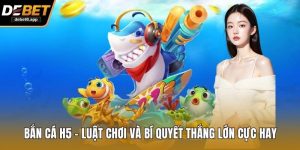 Bắn Cá H5