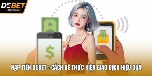 Nạp Tiền DEBET