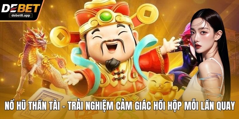 Nổ Hũ Thần Tài