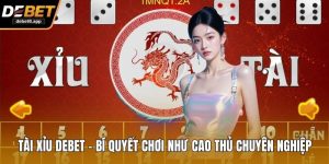 Tài Xỉu DEBET